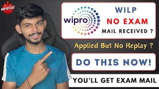 Wipro Exam Mail Not Received  No Update After Registration Then Do This [upl. by Freida]