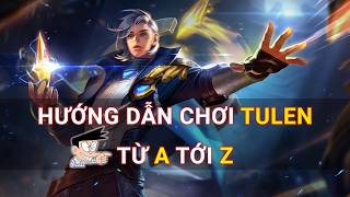 Hướng dẫn chơi Tulen chuẩn đồ và combo  Liên Quân Mobile Beta 12 [upl. by Querida]