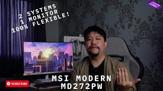 Ive Found It The Ultimate KVM Monitor For 2 Systems MSI MODERN MD272PW [upl. by Auhsohey200]