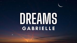 Gabrielle  Dreams Lyrics [upl. by Amalberga]