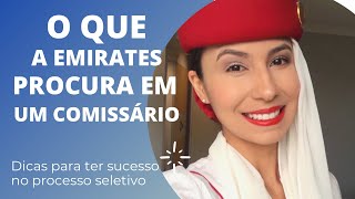 QUAL O PERFIL DE UM COMISSÁRIO DA EMIRATES DICAS PARA SE DESTACAR NO PROCESSO SELETIVO [upl. by Monsour]