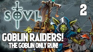 The Goblin Artillery Doomstack  SOVL 2 Goblin Shaman  Warhammer Tabletop Roguelike [upl. by Eniamrehs419]