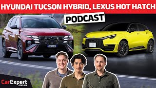 2025 Hyundai Tucson Hybrid Lexus Hot Hatch revealed  The CarExpert Podcast [upl. by Brufsky591]