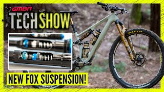 New Suspension From FOX Dampers Forks amp Gold Lowers  GMBN Tech Show 327 [upl. by Ronym]