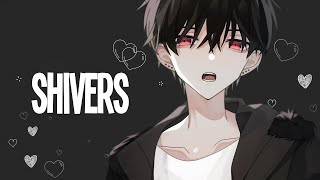 Nightcore  Shivers Acoustic Version  Lyrics [upl. by Nattirb438]