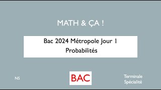 bac2024 Métropole Probabilités [upl. by Seif894]