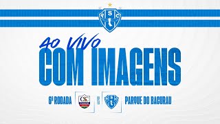 PapãoTV CAMETÁ X PAYSANDU AO VIVO E COM IMAGENS  PARAZÃO 2024 [upl. by Hillinck]