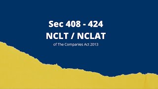 Sec 408  424 NCLTNCLAT [upl. by Yrennalf]