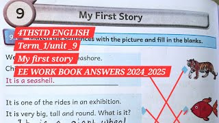 4th std English unit9my first storyterm1EE WORK BOOK ANSWERS 20242025 EE AND GRAMMAR [upl. by Akfir]