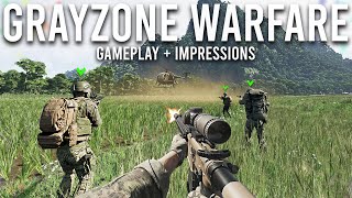 Gray Zone Warfare Gameplay and Impressions [upl. by Maximilianus778]