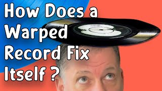 How Did 3 Warped Vinyl Records Fix Themselves [upl. by Osmund]