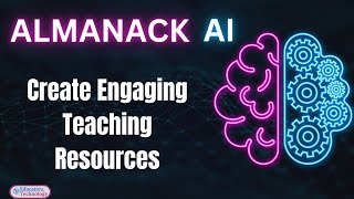 Almanack AI Create Engaging Teaching Resources [upl. by Arnst302]