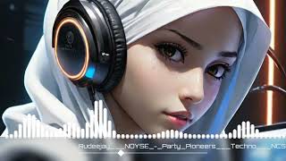 Rudeejay NOYSE Party Pioneers Techno  NSD amp LYRICS  New English Music Song 2024 [upl. by Edlun701]