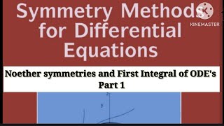 Noether symmetries and First Integral of ODEs  part 01 [upl. by Esiuol184]