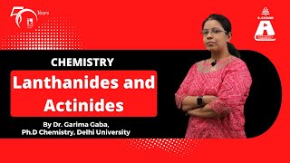 Lanthanides and Actinides  Chemistry  S Chand Academy [upl. by Calise]