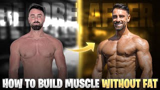 Build Muscle WITHOUT Gaining Fat  Ultimate Guide for Lean Gains [upl. by Aseral]