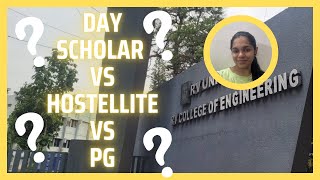 Dayscholar or Hostellite in RVCE Which is better [upl. by Brouwer]