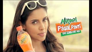 MIRINDA  Pagalpanti Bhi Zaroori Hai [upl. by Cari]