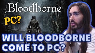 Will Bloodborne Ever Come to PC  MoistCr1tikal [upl. by Ahsiuq669]