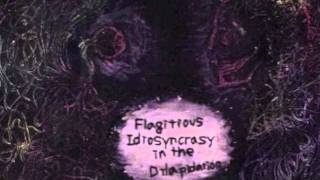 Flagitious Idiosyncrasy in the Dilapidation  Dusted Ratina [upl. by Nolan]