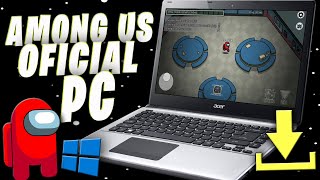 Cómo Descargar AMONG US en PC 2023 ✅ Como Jugar Among US en PC 💻 ▶Instalar Among US Para PC ✅ [upl. by Eilahs]