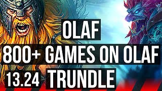 OLAF vs TRUNDLE TOP  600 6 solo kills 800 games Dominating  KR Master  1324 [upl. by Jonell177]