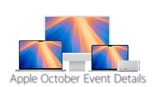 Apple October Event Preview – New M4 Macs amp Missing Updates [upl. by Nuncia286]