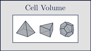 CFD Calculating the Cell Volume [upl. by Hogan]