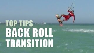 Back Loop Transition  Kitesurfing Top Tips [upl. by Ritch]