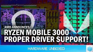 AMD Unveils Ryzen Mobile 3000 APUs with PROPER Driver Support Finally [upl. by Atnahsal]