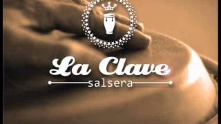 La Clave Salsera  Vente Negra [upl. by Alyac]