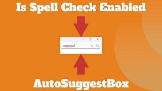 How to Disable Spell Check in AutoSuggestBox in WinUI and Fix the Disappearing QueryIcon [upl. by Meyers200]