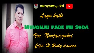 NURJANS SYUKRI quot MUVONJU PADE MUSODA [upl. by Annabela]