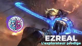 EZREAL  Lexplorateur prodige🎵 [upl. by Grannias]