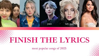 Finish the Lyrics  Most Popular Songs  Music Quiz Challenge [upl. by Coussoule]