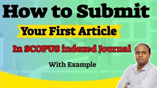 How to Submit Article in a SCOPUS index Journal Article Submission TutorialOnline Submission Step [upl. by Lirva112]