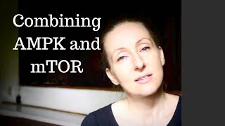 Combining AMPK and mTOR [upl. by Fons689]