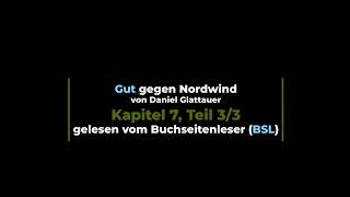 Gut gegen Nordwind  Kapitel 7 Teil 33  BSL [upl. by Hege]