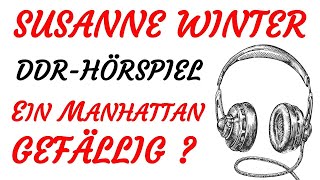 KRIMI Hörspiel  Susanne Winter  EIN MANHATTAN GEFÄLLIG  DDR 1983 [upl. by Adiol]