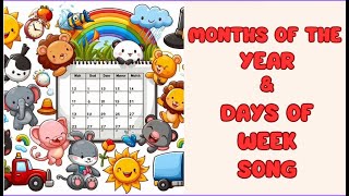 Months of the Year amp Days of the Week Song for Kids  Fun Learning  months song  days song [upl. by Cathrine]