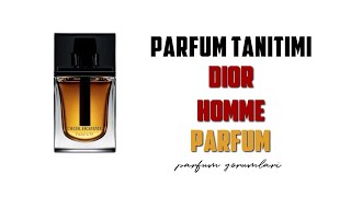 Dior Homme Parfum  Parfüm Tanıtım ve Inceleme  Yorumu [upl. by Eiroc]