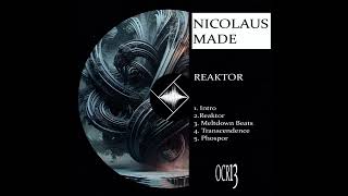 Nicolaus Made  Reaktor [upl. by Milicent]