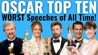 Top 10 WORST Oscar Speeches of ALL TIME [upl. by Enelia]