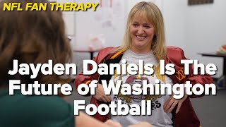 NFL FAN THERAPY Jayden Daniels Is The Future Of Washington Football [upl. by Edora104]