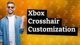 Can you get a custom crosshair on Xbox [upl. by Reisinger]