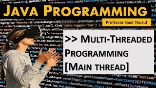 Java Multithreaded Programming  Main Thread [upl. by Murial]