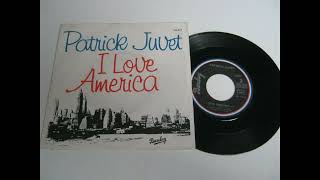 Patrick Juvet  I Love America1978 [upl. by Parks]