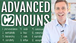 Advanced C2 Nouns to Supercharge Your Vocabulary [upl. by Vacla820]