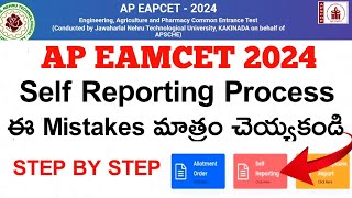 Ap eamcet 2024Self reporting process step by stepDont do this mistakes by self reporting [upl. by Brentt]