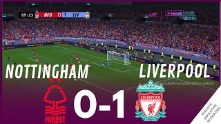 NOTTINGHAM FOREST 01 LIVERPOOL FC HIGHLIGHTS  Mar 03 2024  Video Game Simulation amp Recreation [upl. by Cardie]